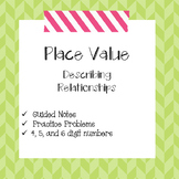 Place Value Relationships Guided  Notes & Practice