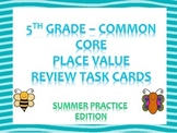 Place Value Review Task Cards - 5th Grade Common Core