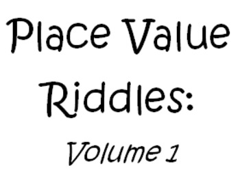 Preview of Place Value Riddles: Volume One