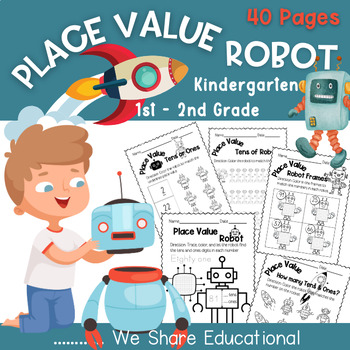 Preview of Place Value Robot | Place Value of Tens and Ones Worksheets | Place Value Chart