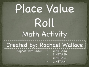 Preview of Place Value Roll - A Math Worksheet