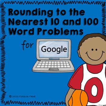 Preview of Place Value Rounding to Nearest 10 and 100 Word Problems