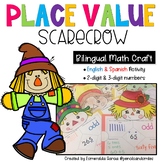 Place Value Scarecrow Craft (Bilingual)