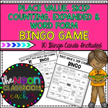 Preview of Place Value, Skip Counting, Expanded & Word Form Bingo Game!