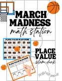 Place Value Slam Dunk - March Madness Math Station - Repre