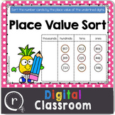 Place Value Sort Practice Google Classroom Distance Learning