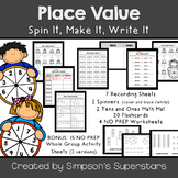 Place Value: Spin It, Make It, Write It (kids version)