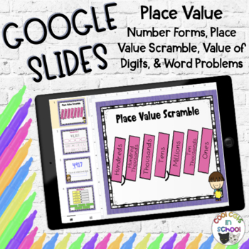 Preview of Place Value, Standard, Expanded, Word Form Digital Google Slides and Classroom
