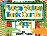 Place Value Task Cards 1-999 {Dinosaur Theme}