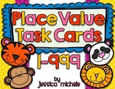 Place Value Task Cards 1-999 {Zoo Animal Theme}