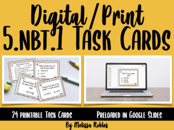 Preview of Digital & Print Place Value Task Cards 5th Grade 5.NBT.1