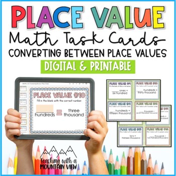 Preview of Place Value Task Cards, Converting between Place Values