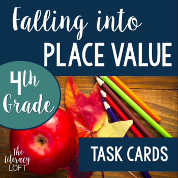 Preview of Place Value Task Cards {Fall-Themed}