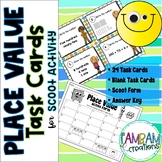 Place Value | Task Cards | Scoot