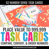 Place Value Task Cards: Convert, Compare, & Order Numbers 