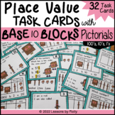 Place Value Task Cards | Base Ten Block Pictorials | Hundr