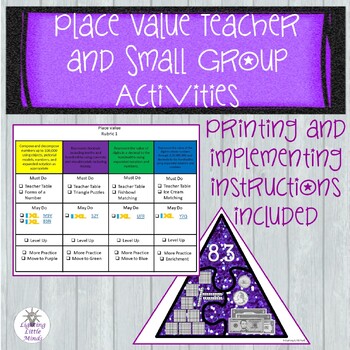 Preview of Place Value Teacher and Small Group Activities