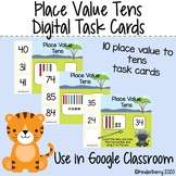 Place Value Tens Digital Task Cards {Distance Learning Goo