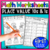 Place Value- Tens & Ones Math Worksheets - 1st Grade Math 