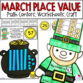 St. Patrick's Day Place Value Craft, Math Worksheets, Centers