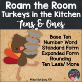 Place Value Activity Tens and Ones Turkeys in the Kitchen