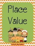 Place Value Thanksgiving Theme