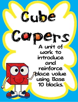 Preview of Place Value Using Base 10 - Cube Capers