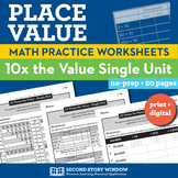 Place Value Worksheets - 10 Times the Value - Single Unit 