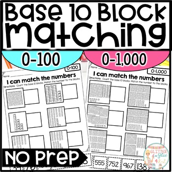 Preview of Place Value Worksheets Base 10 Block Matching 0-100 & 0-1,000 - 1st or 2nd Grade