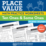 Place Value Worksheets - Ten Ones and Some Ones (Set 1)
