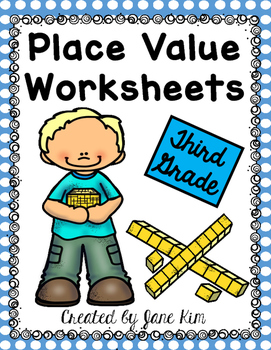 Place Value Worksheets Third Grade by Kim's Creations | TpT