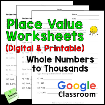 Preview of Place Value Worksheets (Up to 4 Digit Numbers) Printable and Digital