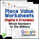 Place Value Worksheets - Whole Numbers to Millions