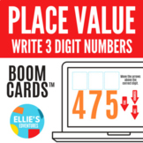 Place Value - Write 3 Digit Numbers Boom Cards™ - Digital 