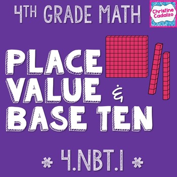 Preview of Place Value and Base Ten Math Unit