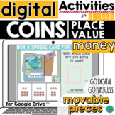Place Value and Money Google Classroom Activity  DISTANCE LEARNING