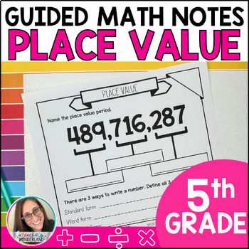 Preview of Place Value and Multiplication Math Notes - Test Prep - Guided Math Notes