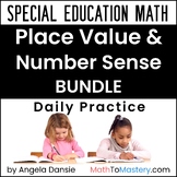 Place Value & Number Sense Daily Practice, Special Educati