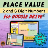 Place Value for Google Slides® 2 and 3 Digit Numbers