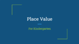 Place Value for Kindergarten