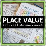 Place Value of Whole Numbers AND Decimals Interactive Notebook