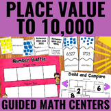 Place Value to 10 000 Guided Math Centers