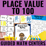 Place Value to 100 Guided Math Centers