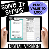 Place Value to 1000 Digital Solve It Strips®