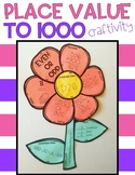 Place Value to 1000 Flower Craftivity