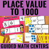 Place Value to 1000 Guided Math Centers