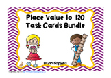 Place Value to 120 Task Card Bundle