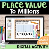 Place Value to Millions Digital Activity using Google Slides