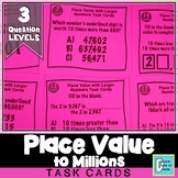 Place Value to Millions Task Cards