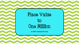 Place Value to One Million